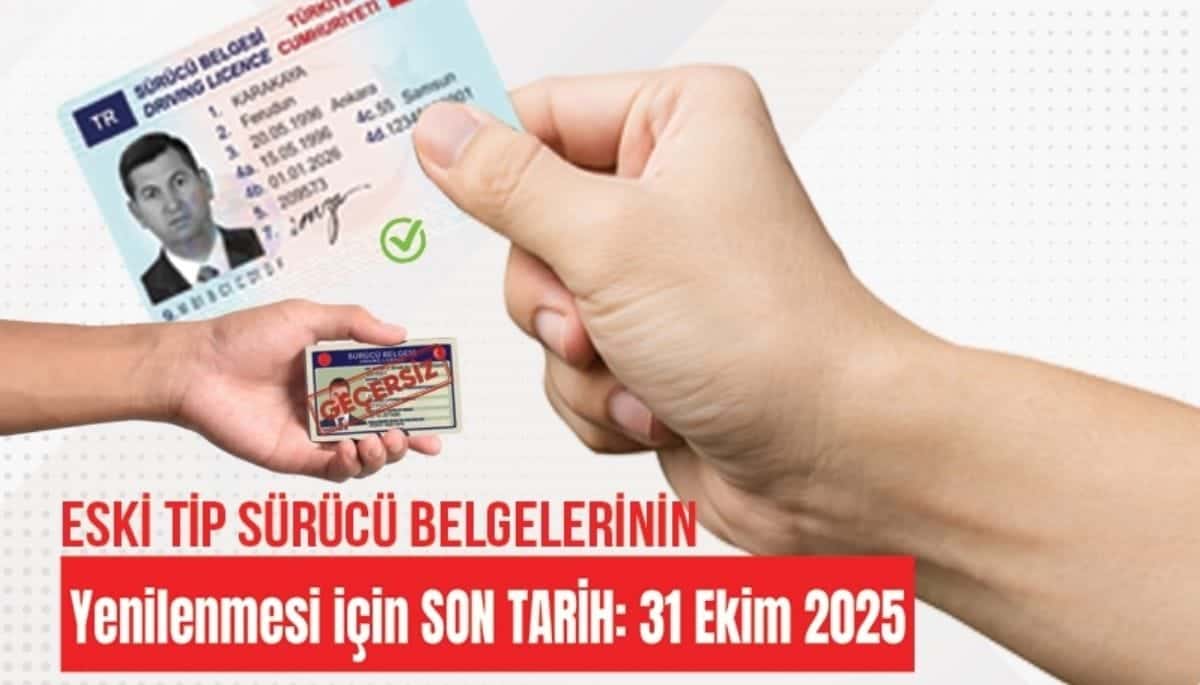 Eski tip sürücü belgelerinde son uyarı: 31 Ekim’den sonra geçersiz