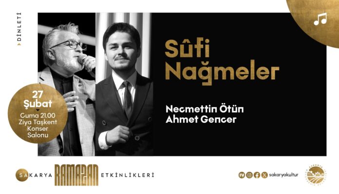 Ziya Taşkent Konser Salonu'nda Sufi Nağmeler Dinletisiyle Ramazan Akşamına Huzur Katılacak